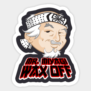 Mr. Miyagi Wax Off Sticker